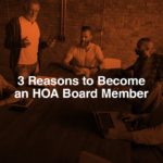 3 Reasons to Become an HOA Board Member - people sitting at the table, meeting